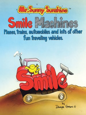 cover image of Mr. Sunny Sunshine Smile Machines.